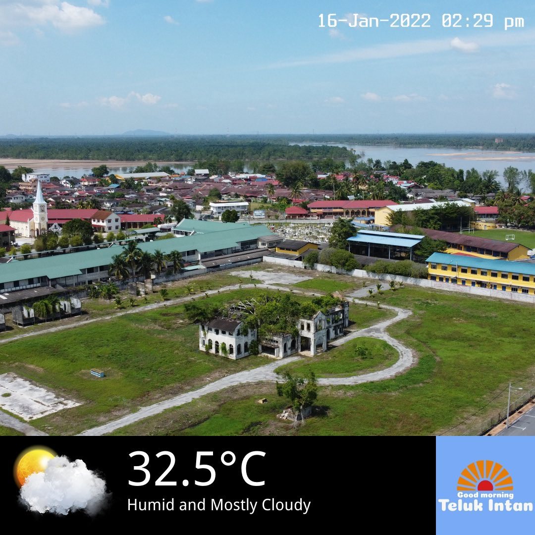 Good Afternoon Teluk Intan — 2022-01-16