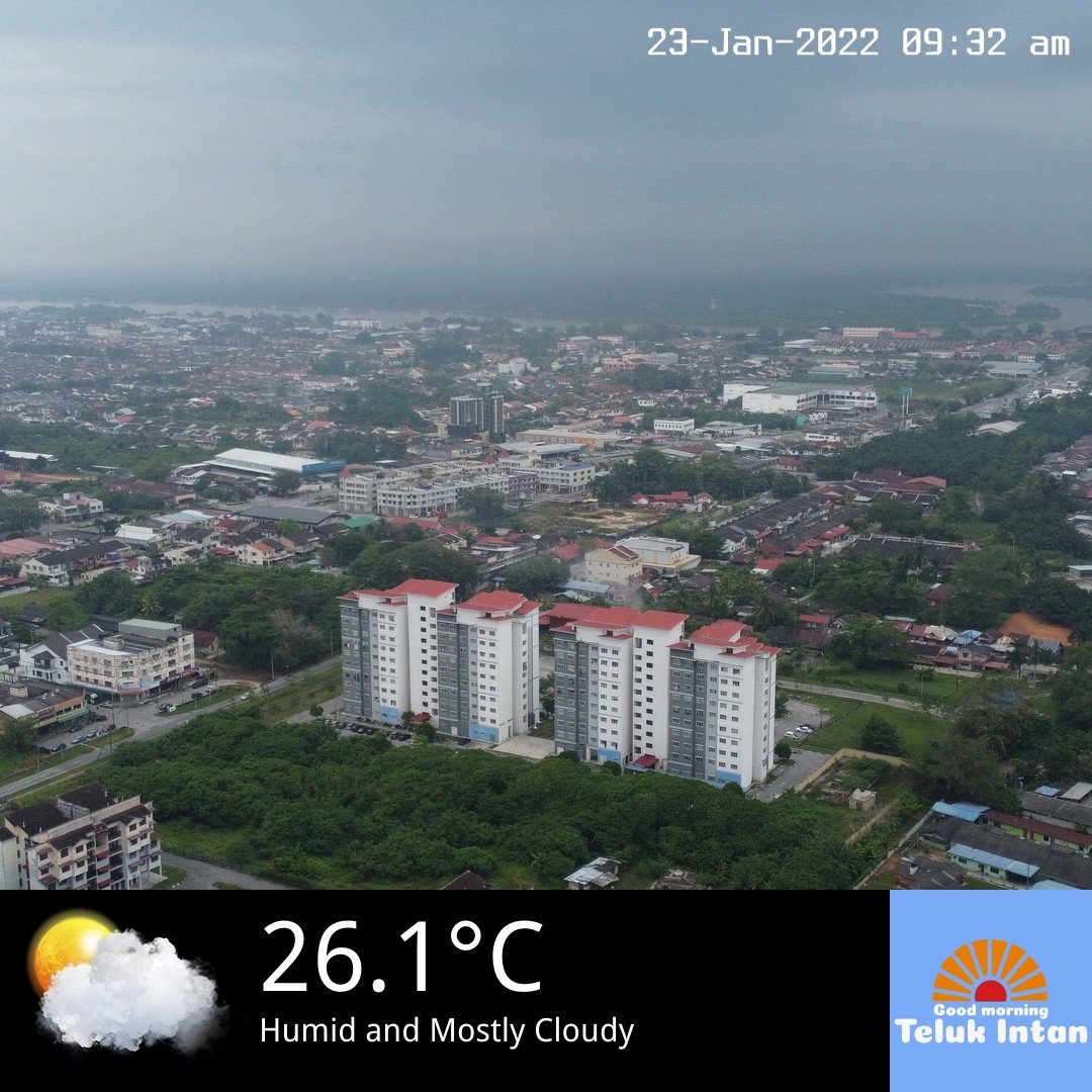 Good Morning Teluk Intan — 2022-01-23